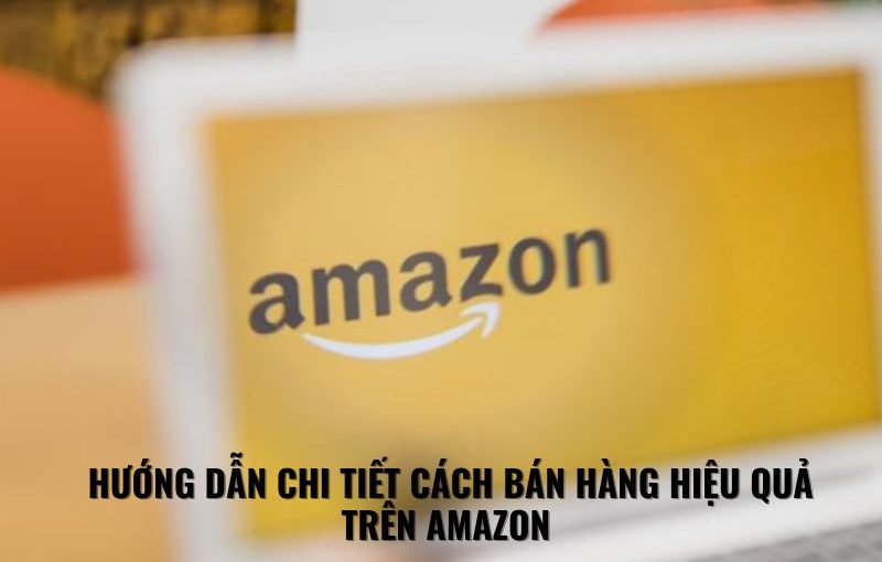 bán hàng trên amazon