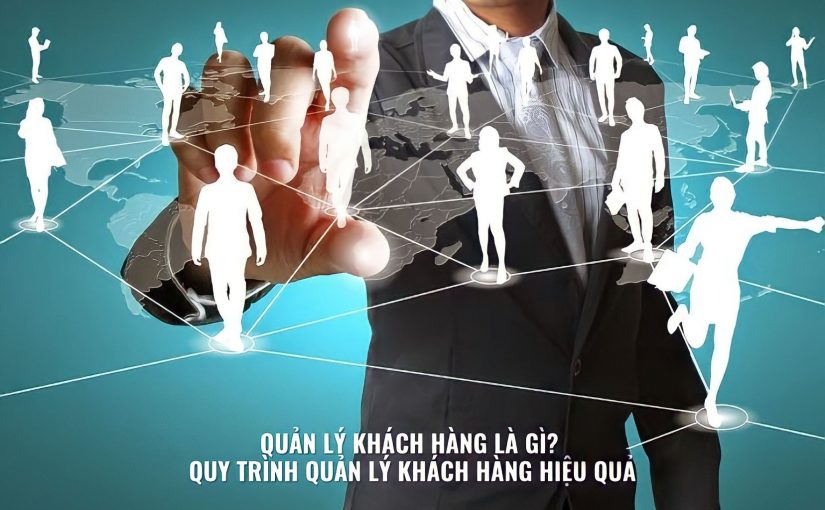 Quy trình quản lý khách hàng