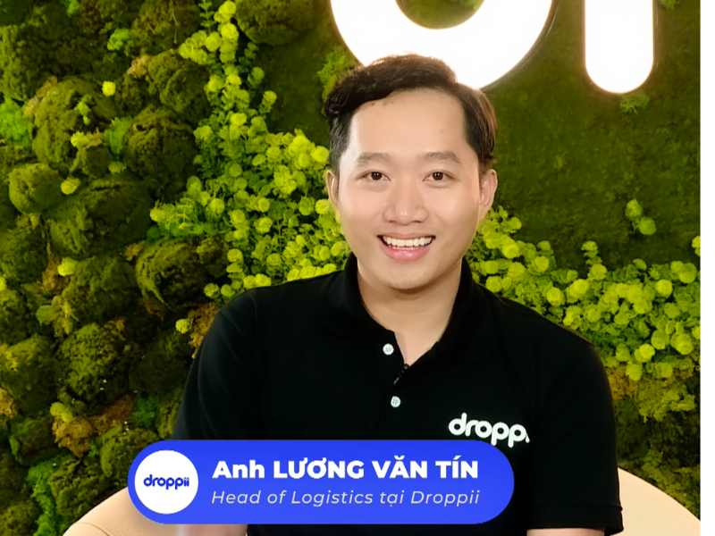 Anh Lương Văn Tín - Trưởng bộ phận Quản lý chuỗi cung ứng Droppii.