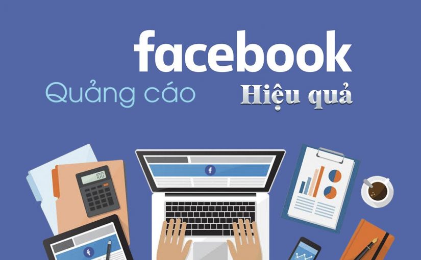 chạy quảng cáo facebook hiệu quả