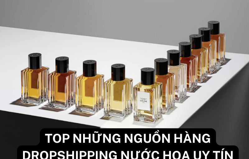 Top-nhung-nguon-hang-dropshipping-nuoc-hoa-uy-tin-nhat-ban-nen-biet