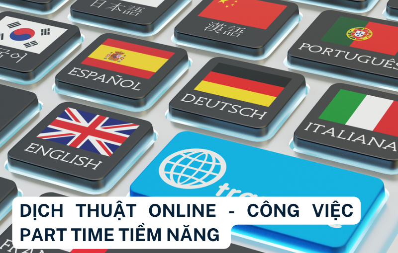 Dich-thuat-online-cong-viec-part-time-tiem-nang