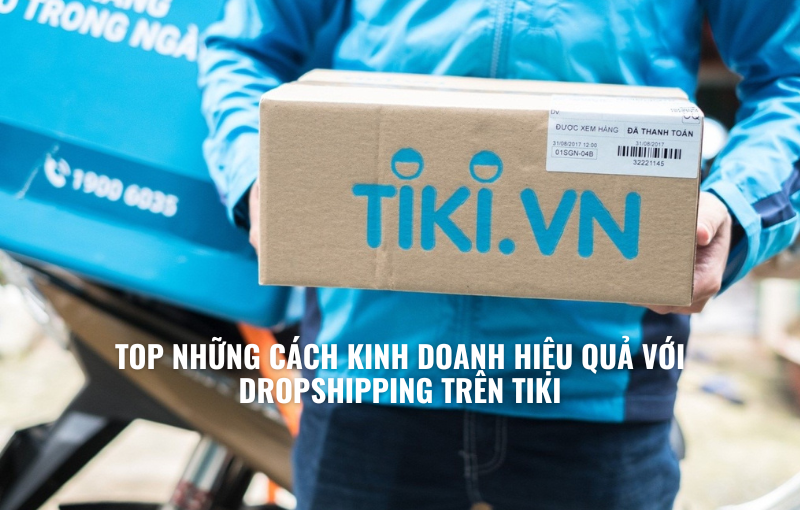 dropshipping trên tiki