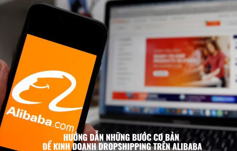 kinh doanh dropship trên alibaba