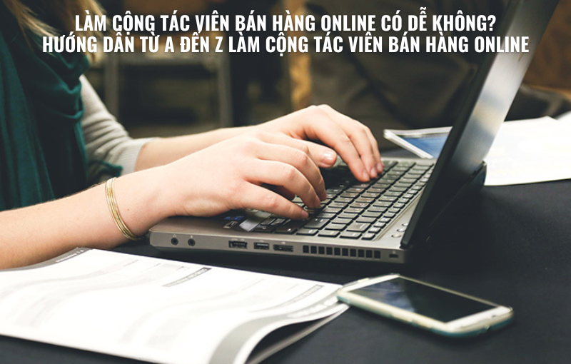 làm cộng tác viên bán hàng online