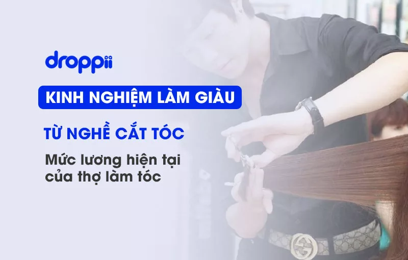 lam-giau-tu-nghe-cat-toc