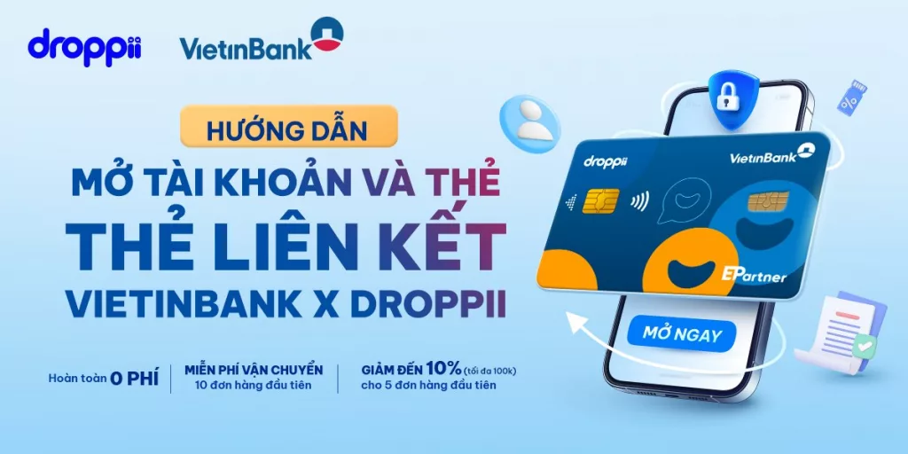 11/2023: Droppii hợp tác cùng Vietinbank ra mắt Thẻ ghi nợ với nhiều ưu đãi độc quyền