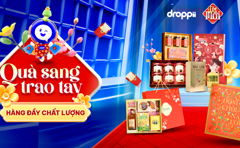 "Tết mới - mọi thứ đều mới" – cảm hứng cho một năm mới hoàn hảo cùng Droppii